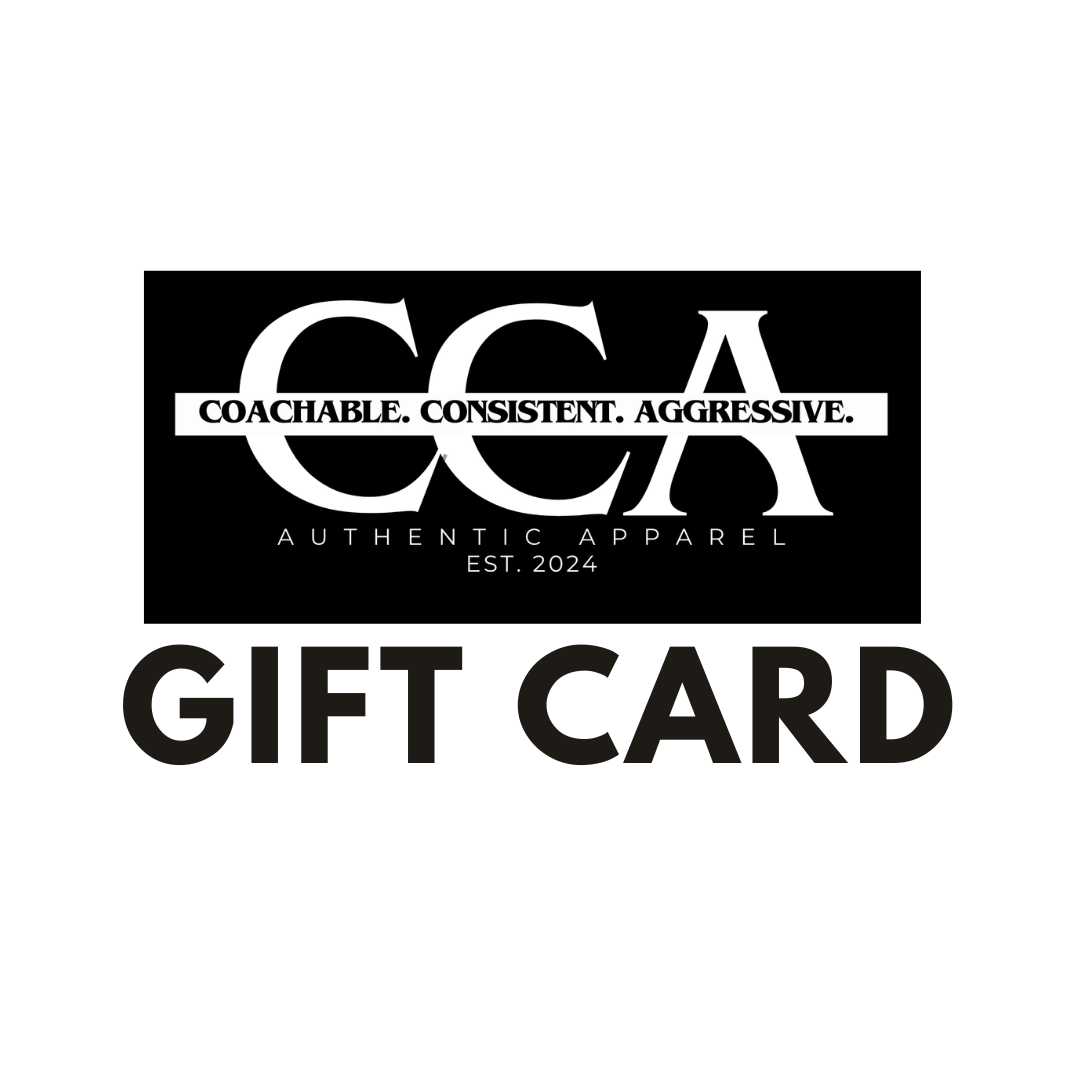 Coachable.Consistent.Aggressive. Gift Card