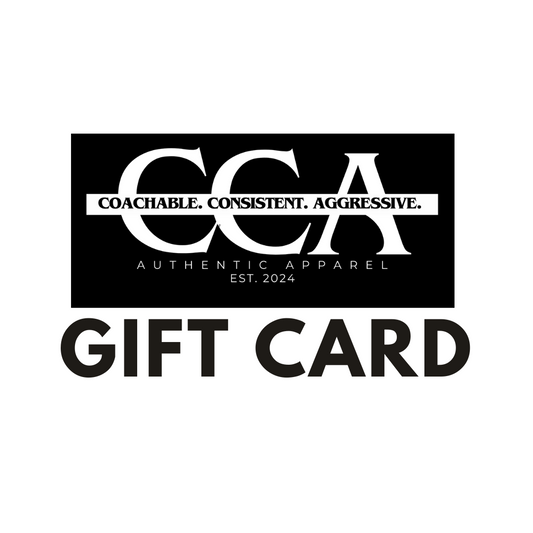 Coachable.Consistent.Aggressive. Gift Card